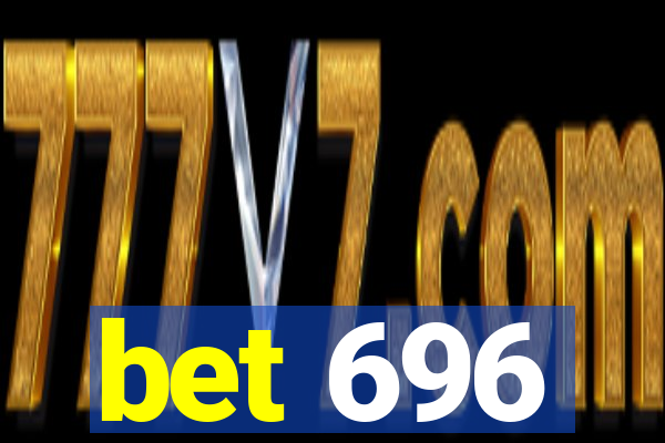 bet 696